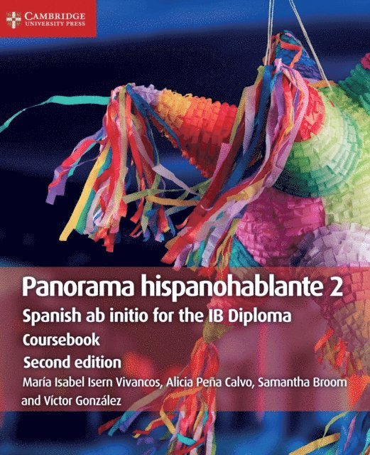 Victor Gonzalez, Samantha Broom, Alicia Pena Calvo, Maria Isabel Isern Vivancos - Panorama hispanohablante 2 Coursebook Digital edition, E-bok