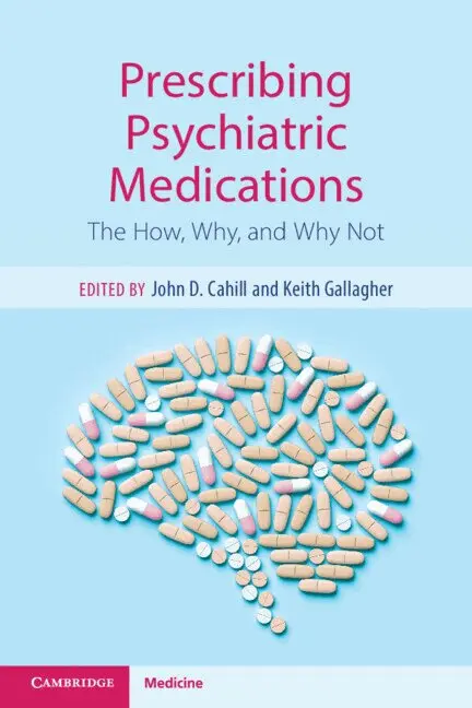 John D. Cahill, Keith Gallagher - Prescribing Psychiatric Medications, Häftad. Tillgänglighet: Kommande