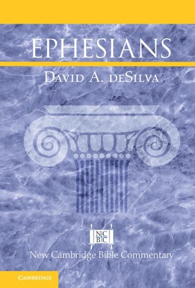 Ephesians av David A deSilva, David A Desilva
