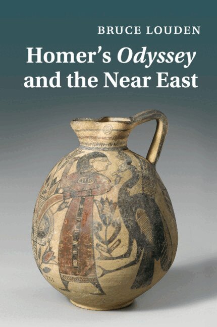 Bruce Louden - Homer's Odyssey and the Near East, Häftad. Tillgänglighet: Lägg i varukorg