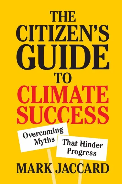 Mark Jaccard - The Citizen's Guide to Climate Success, Häftad. Tillgänglighet: Lägg i varukorg
