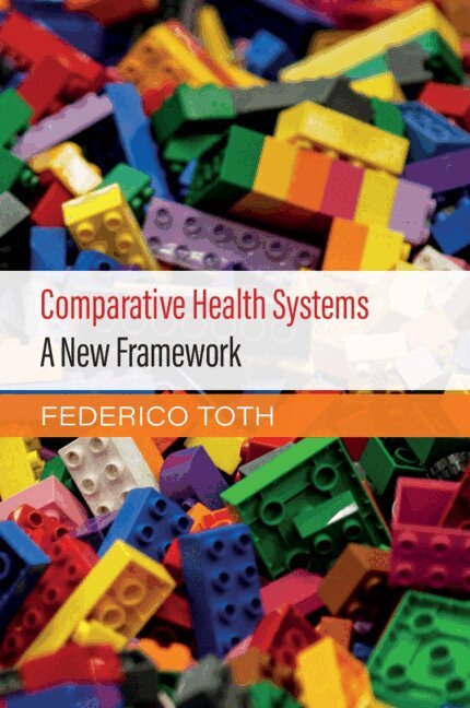 Federico Toth - Comparative Health Systems, Häftad
