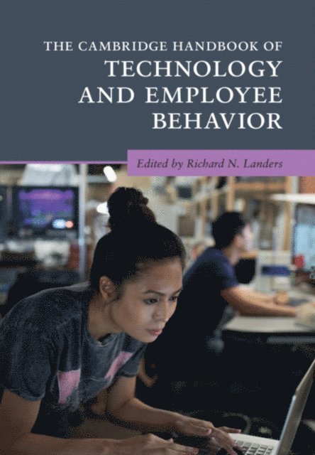 Richard N. Landers - Cambridge Handbook of Technology and Employee Behavior, E-bok