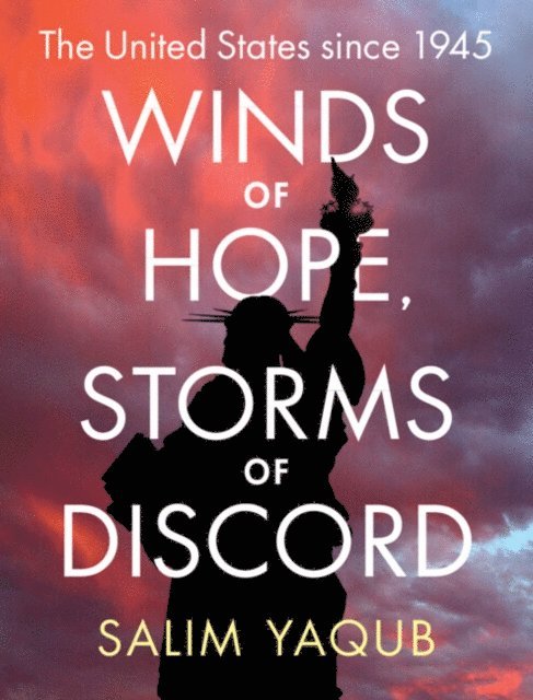 Salim Yaqub - Winds of Hope, Storms of Discord, E-bok