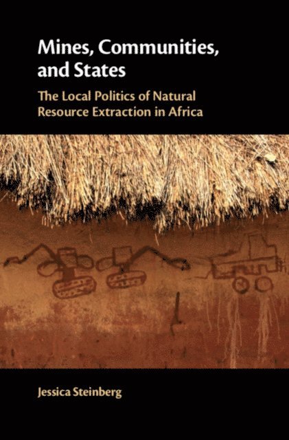 Jessica Steinberg - Mines, Communities, and States, E-bok