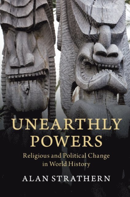 Alan Strathern - Unearthly Powers, E-bok