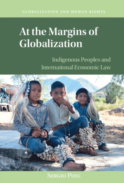 Sergio Puig - At the Margins of Globalization, E-bok