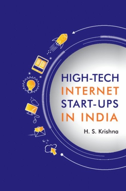 H. S. Krishna - High-tech Internet Start-ups in India, E-bok