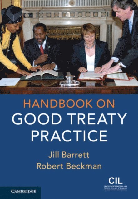 Robert Beckman, Jill Barrett - Handbook on Good Treaty Practice, E-bok