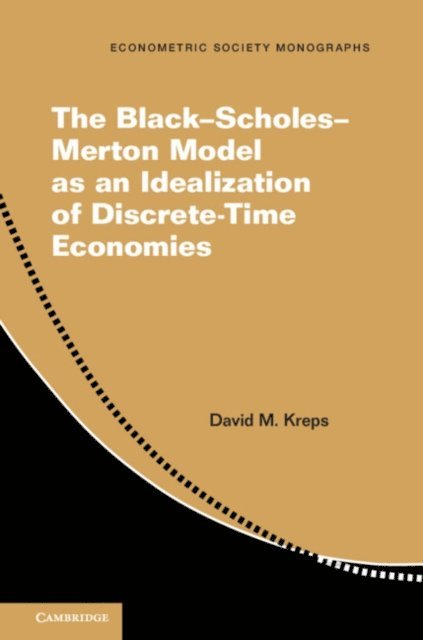 David M. Kreps - Black-Scholes-Merton Model as an Idealization of Discrete-Time Economies, E-bok