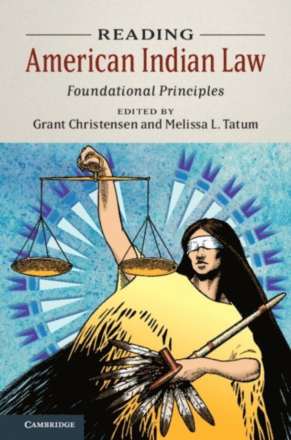 Melissa L. Tatum, Grant Christensen - Reading American Indian Law, E-bok