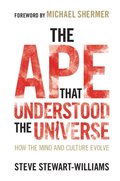 Ape that Understood the Universe