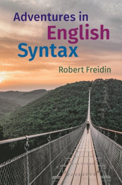 Robert Freidin - Adventures in English Syntax, E-bok