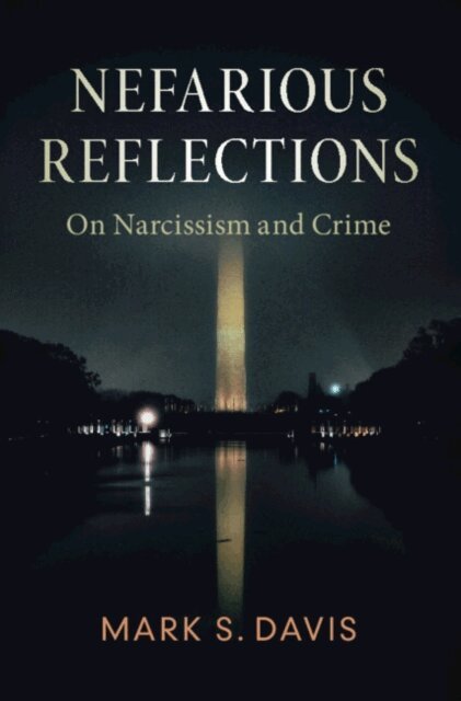 Mark S. Davis - Nefarious Reflections, E-bok