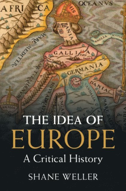 Shane Weller - Idea of Europe, E-bok