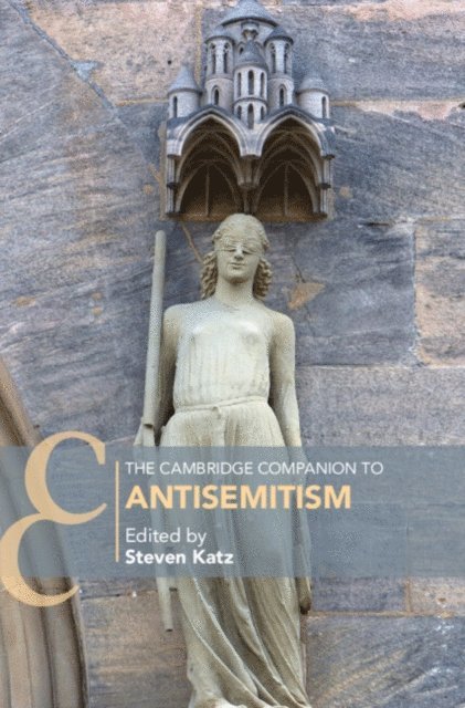 Steven Katz - Cambridge Companion to Antisemitism, E-bok