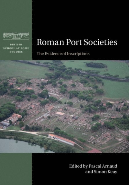 Simon Keay, Pascal Arnaud - Roman Port Societies, E-bok