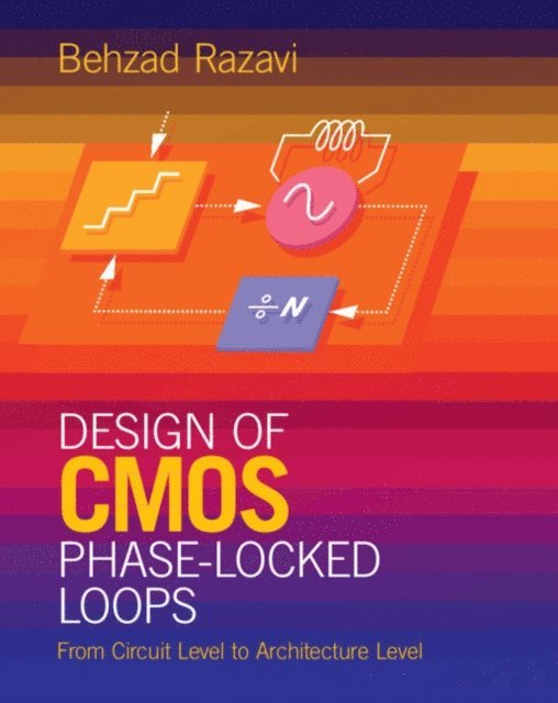 Behzad Razavi - Design of CMOS Phase-Locked Loops, E-bok