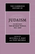The Cambridge History of Judaism: Volume 8, The Modern World, 1815-2000