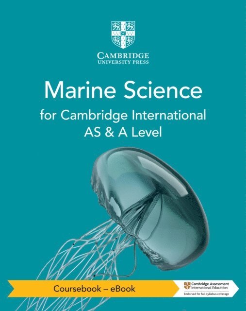 Julian Robson, Claire Brown, Melissa Lorenz, Matthew Parkin - Cambridge International AS & A Level Marine Science Coursebook - eBook, E-bok