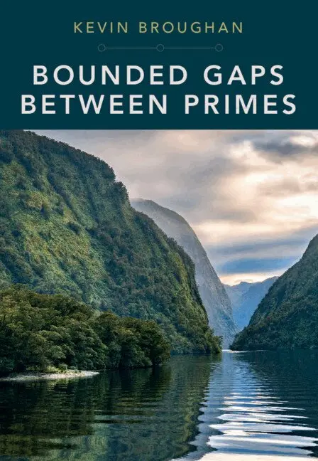 Kevin Broughan - Bounded Gaps Between Primes, Häftad. Tillgänglighet: Lägg i varukorg
