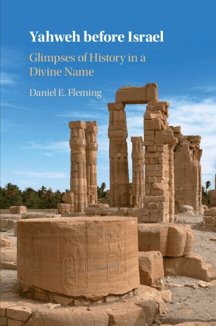 Daniel E. Fleming - Yahweh before Israel, Häftad. Tillgänglighet: Lägg i varukorg