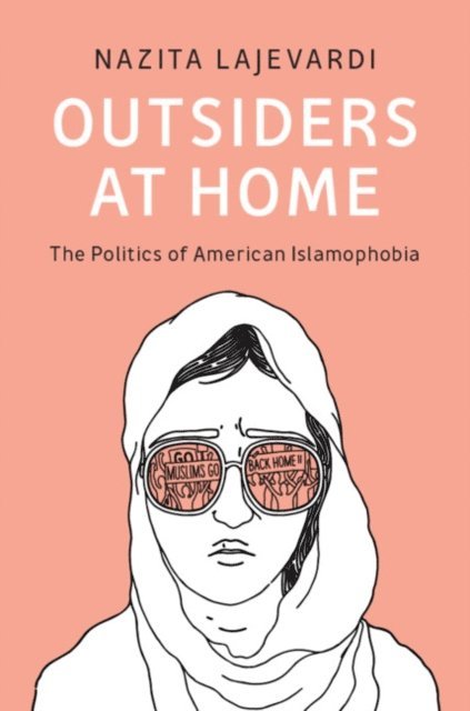 Nazita Lajevardi - Outsiders at Home, E-bok