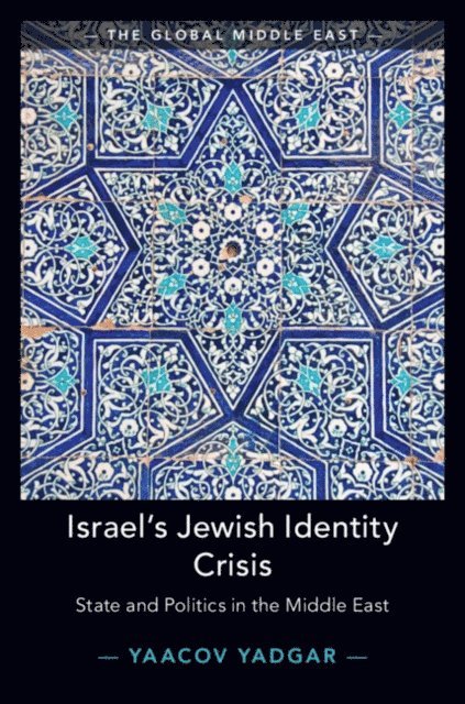 Yaacov Yadgar - Israel's Jewish Identity Crisis, E-bok
