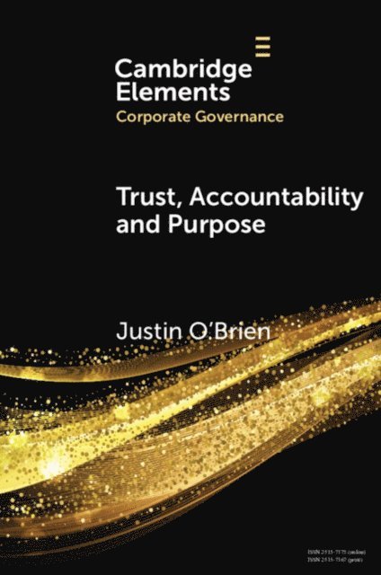 Justin O'Brien - Trust, Accountability and Purpose, E-bok