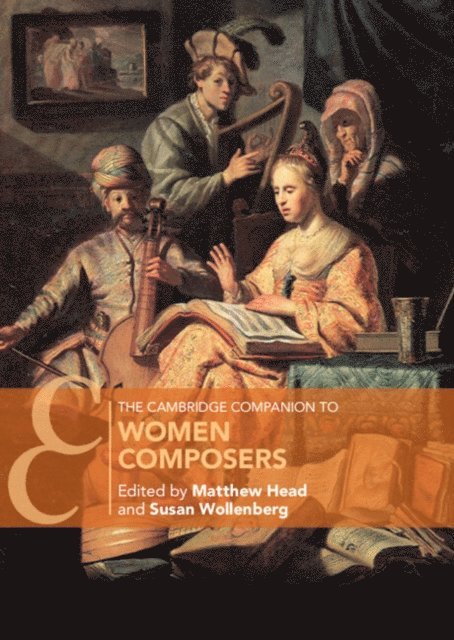 Susan Wollenberg, Matthew Head - Cambridge Companion to Women Composers, E-bok