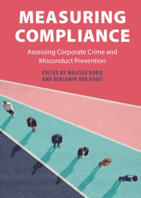 Benjamin van Rooij, Melissa Rorie - Measuring Compliance, E-bok
