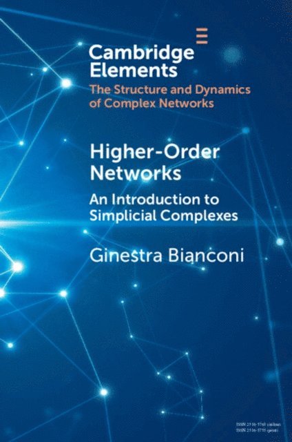 Ginestra Bianconi - Higher-Order Networks, E-bok