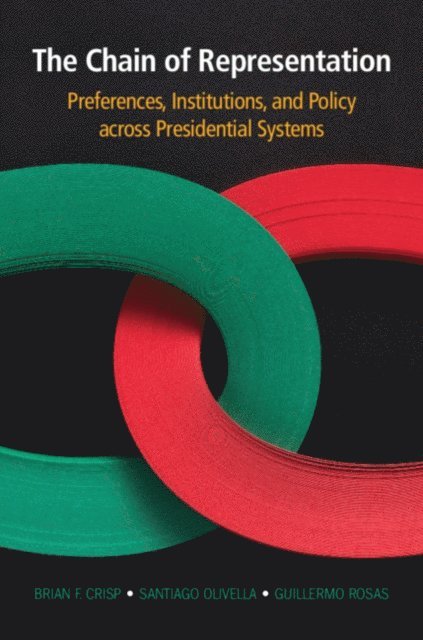 Guillermo Rosas, Santiago Olivella, Brian F. Crisp - Chain of Representation, E-bok. Tillgänglighet: Lägg i varukorg
