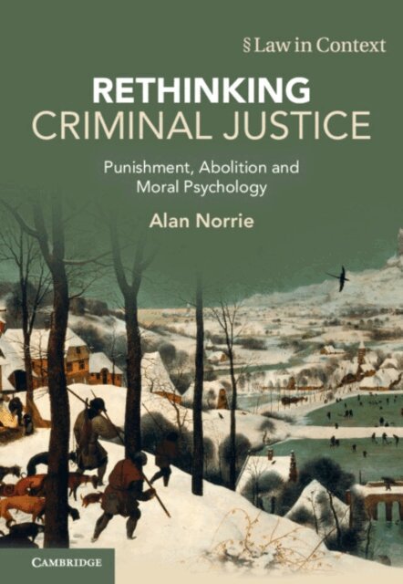 Alan Norrie - Rethinking Criminal Justice, E-bok
