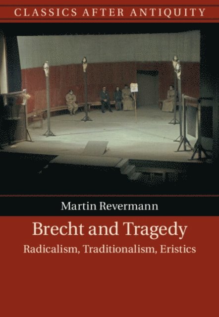 Martin Revermann - Brecht and Tragedy, E-bok