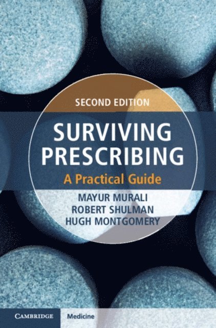 Mayur Murali, Robert Shulman, Hugh Montgomery - Surviving Prescribing, E-bok