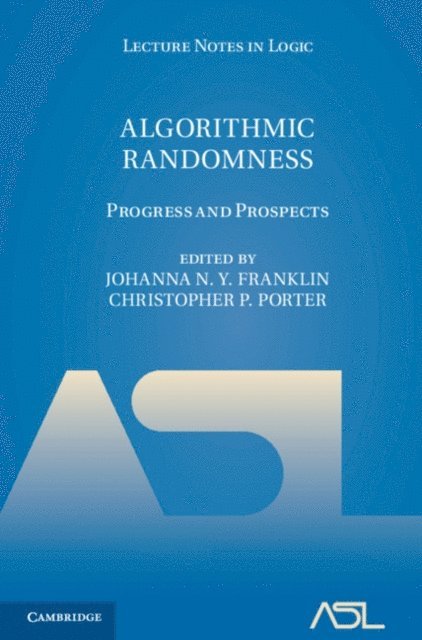 Christopher P. Porter, Johanna N. Y. Franklin - Algorithmic Randomness, E-bok