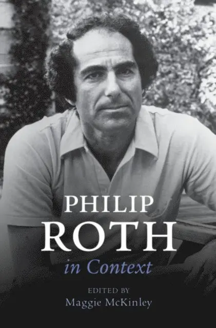 Maggie McKinley - Philip Roth in Context, E-bok. Tillgänglighet: Lägg i varukorg