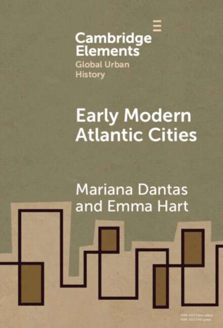 Emma Hart, Mariana Dantas - Early Modern Atlantic Cities, E-bok