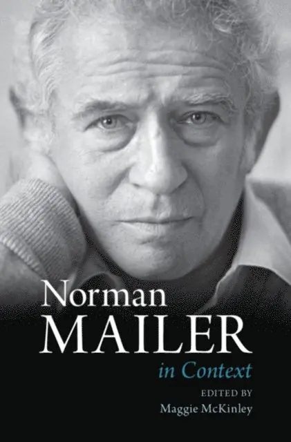Maggie McKinley - Norman Mailer in Context, E-bok. Tillgänglighet: Lägg i varukorg