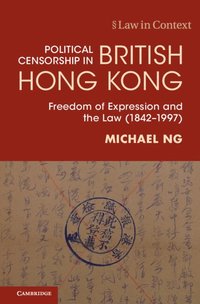Political Censorship in British Hong Kong