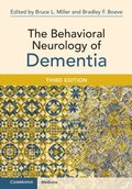 The Behavioral Neurology of Dementia
