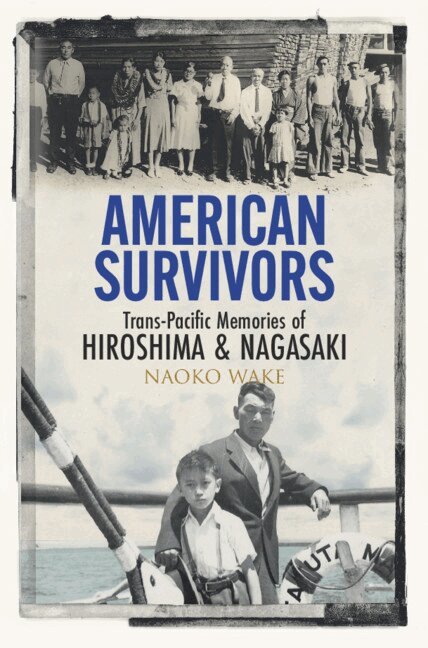 Naoko Wake - American Survivors, Inbunden. Tillgänglighet: Lägg i varukorg