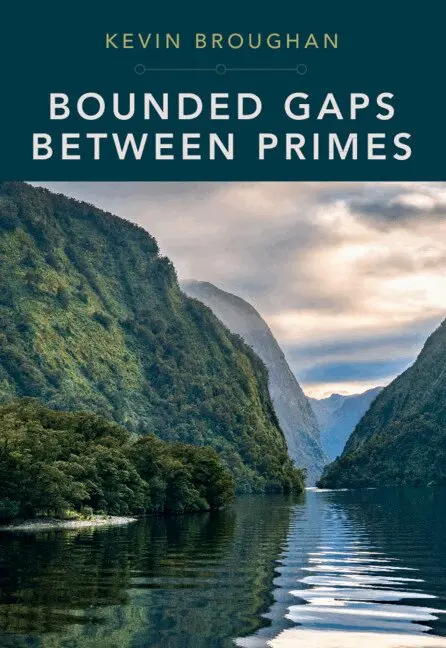 Kevin Broughan - Bounded Gaps Between Primes, Inbunden. Tillgänglighet: Lägg i varukorg