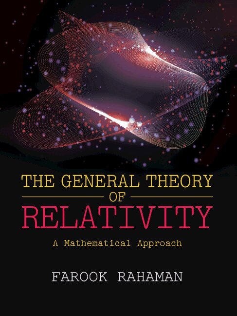 Farook Rahaman - The General Theory of Relativity, Inbunden. Tillgänglighet: Lägg i varukorg