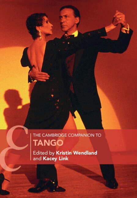 Kristin Wendland, Kacey Link - The Cambridge Companion to Tango, Inbunden. Tillgänglighet: Lägg i varukorg