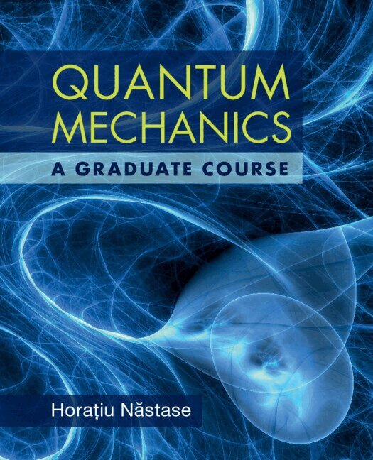 Horatiu Nastase - Quantum Mechanics, Inbunden. Tillgänglighet: Lägg i varukorg