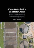 Clean Water Policy and State Choice