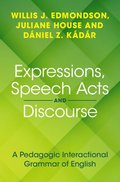 Expressions, Speech Acts and Discourse