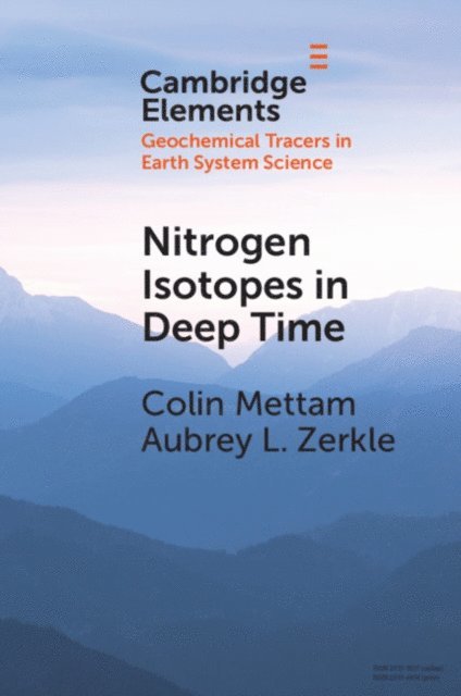 Aubrey L. Zerkle, Colin Mettam - Nitrogen Isotopes in Deep Time, E-bok